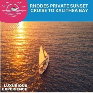 Rhodes Private Sunset Cruise to Kalithea Bay