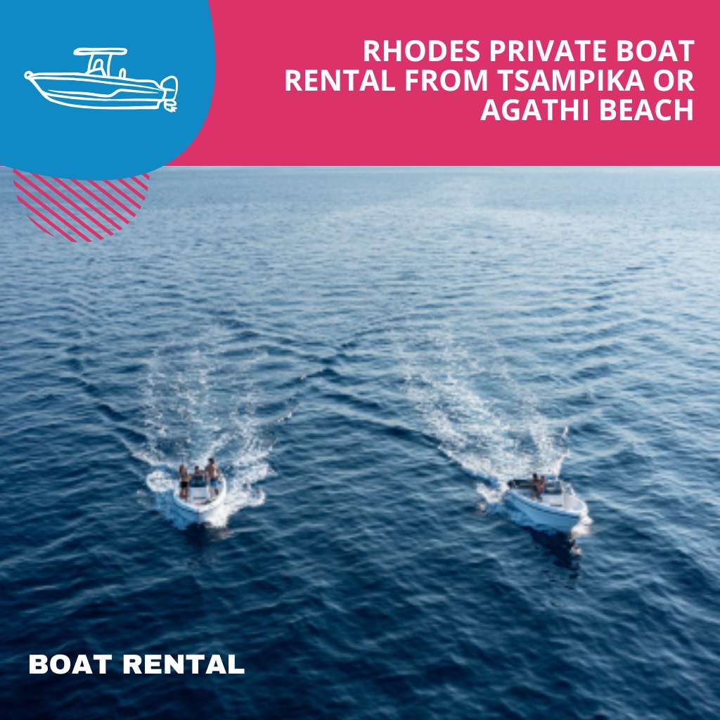 Rhodes Private Boat Rental from Tsampika or Agathi Beach 1 - Island Tour Rhodes By GoTixy