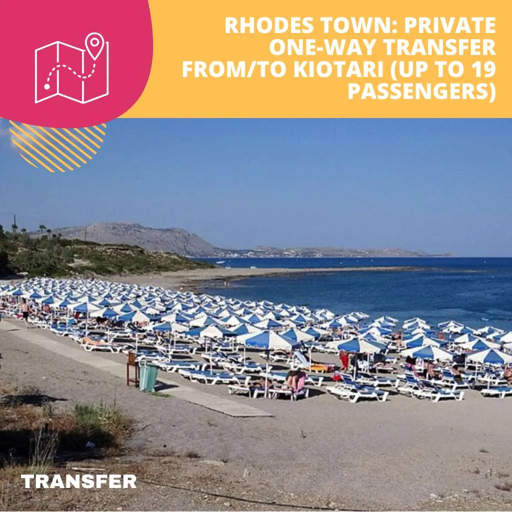 Rhodes Town Private One Way Transfer FromTo Kiotari Up to 19 Passengers - Island Tour Rhodes By GoTixy