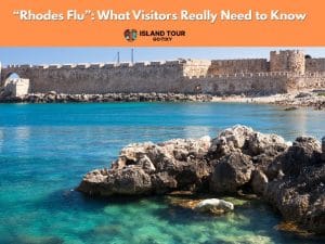 Rhodes Flu travel health advice for visitors